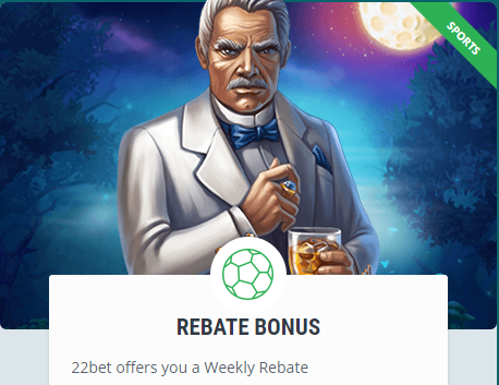 22Bet rebate bonus